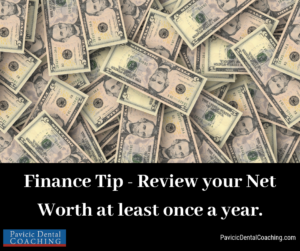 review your net worth at least yearly