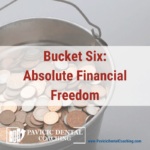 absolute financial freedom gives you enough income to live the lifestyle you want